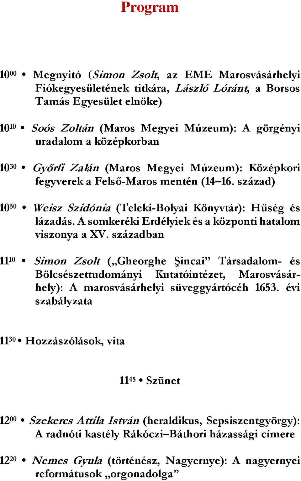 A somkeréki Erdélyiek és a központi hatalom viszonya a XV.