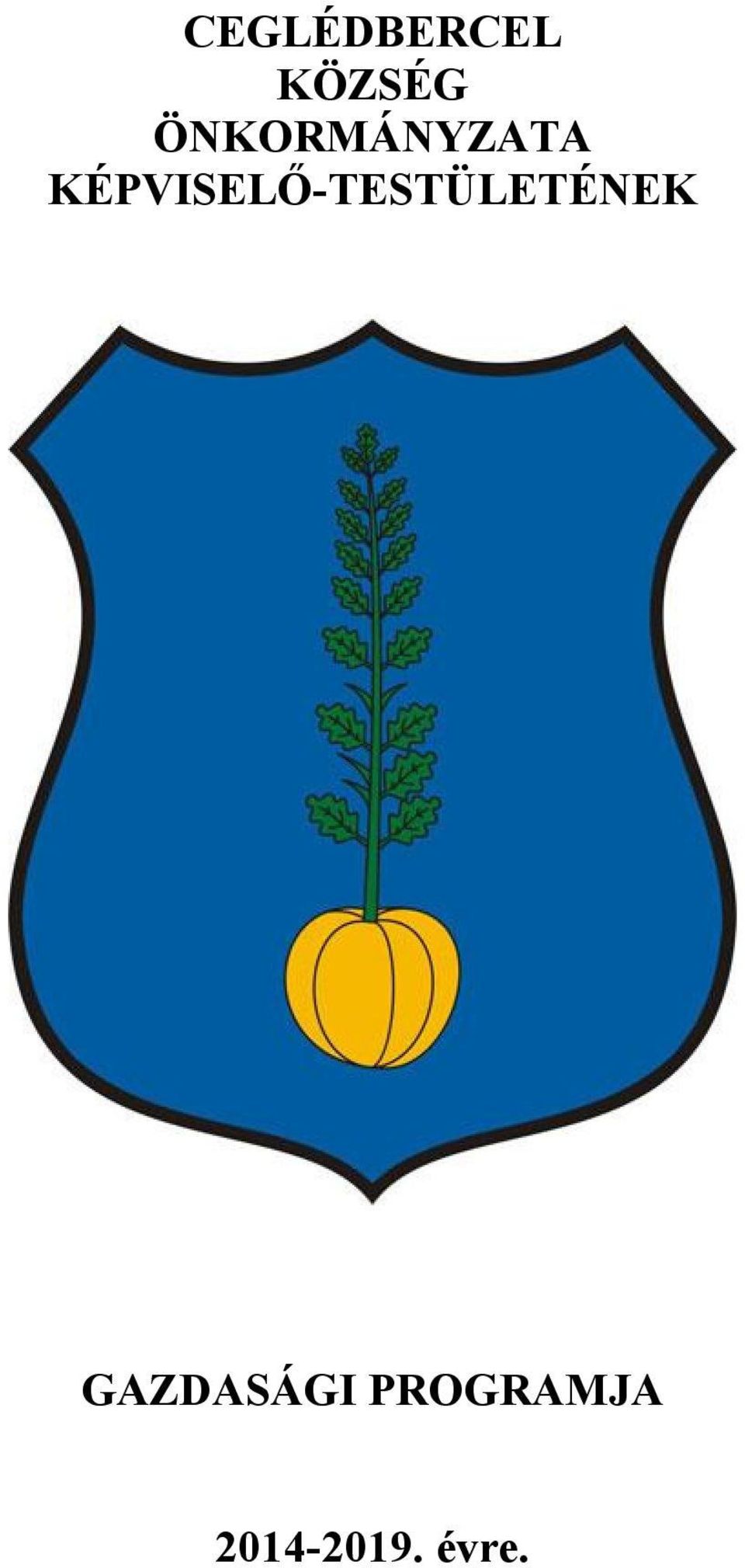 KÉPVISELŐ-TESTÜLETÉNEK
