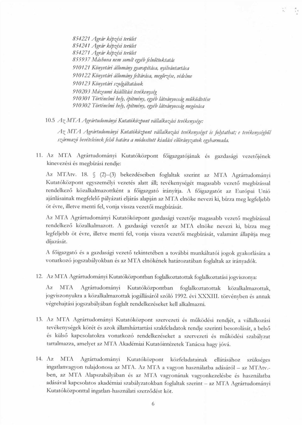 Torlenelmi be/y, epitmeny, esye'b Idtvdftyossdg megovdsa 10.