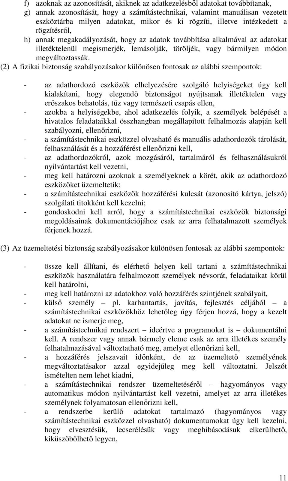 megváltoztassák.