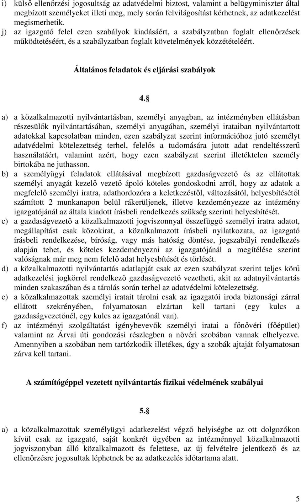Általános feladatok és eljárási szabályok 4.