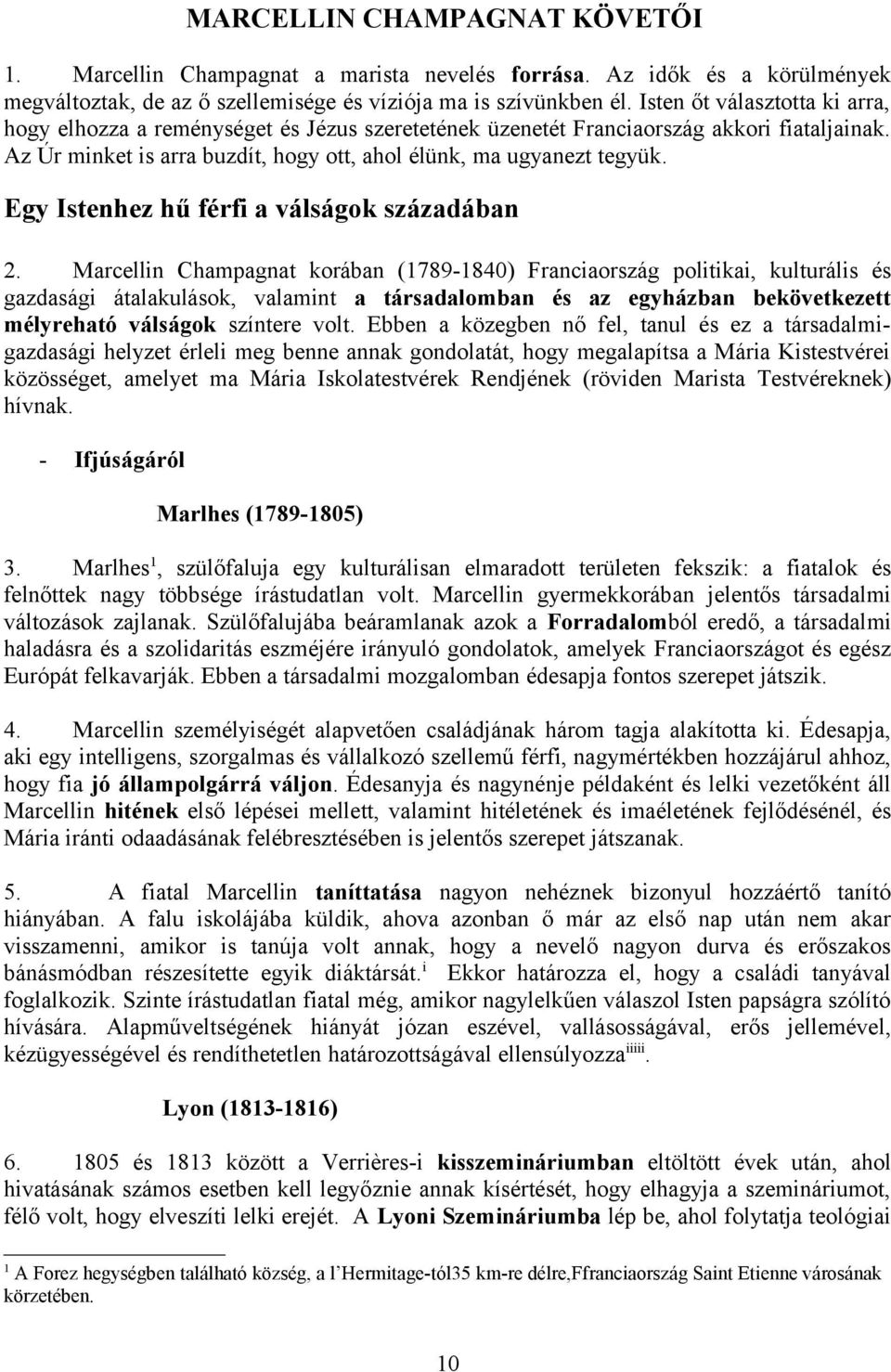 Egy Istenhez hű férfi a válságok századában 2.