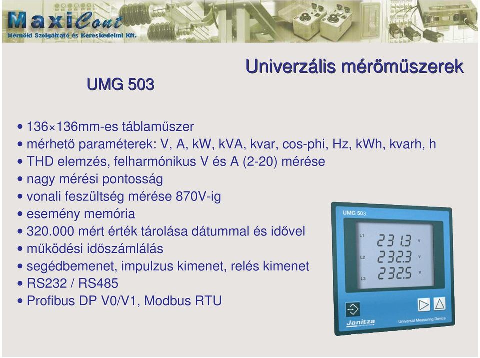 vonali feszültség mérése 870V-ig esemény memória 320.