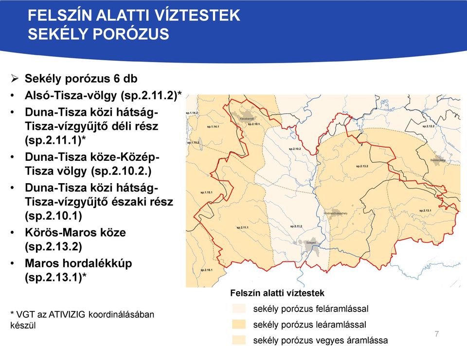 2.10.1) Körös-Maros köze (sp.2.13.