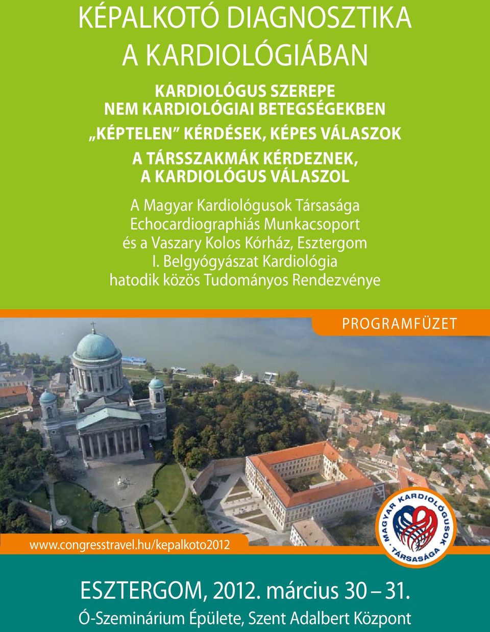 Munkacsoport és a Vaszary Kolos Kórház, Esztergom I.