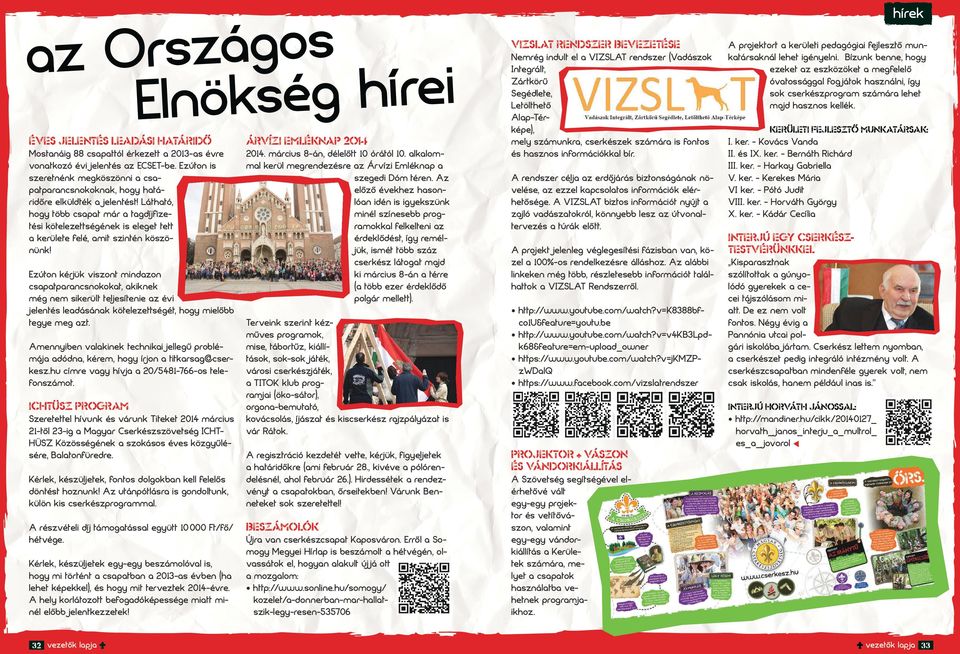 Az lőző évhz honlón idén i igyzün minél zínbb progrmol flltni z érdlődét, így rméljü, imét több záz créz látogt mjd i márciu 8-án térr ( több zr érdlődő polgár mlltt).