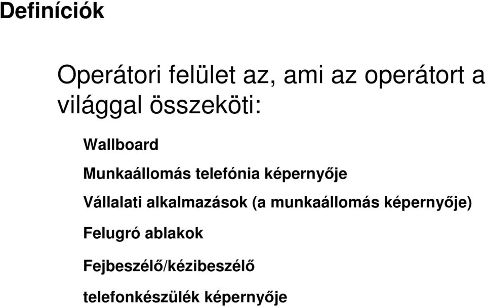 képernyője Vállalati alkalmazások (a munkaállomás