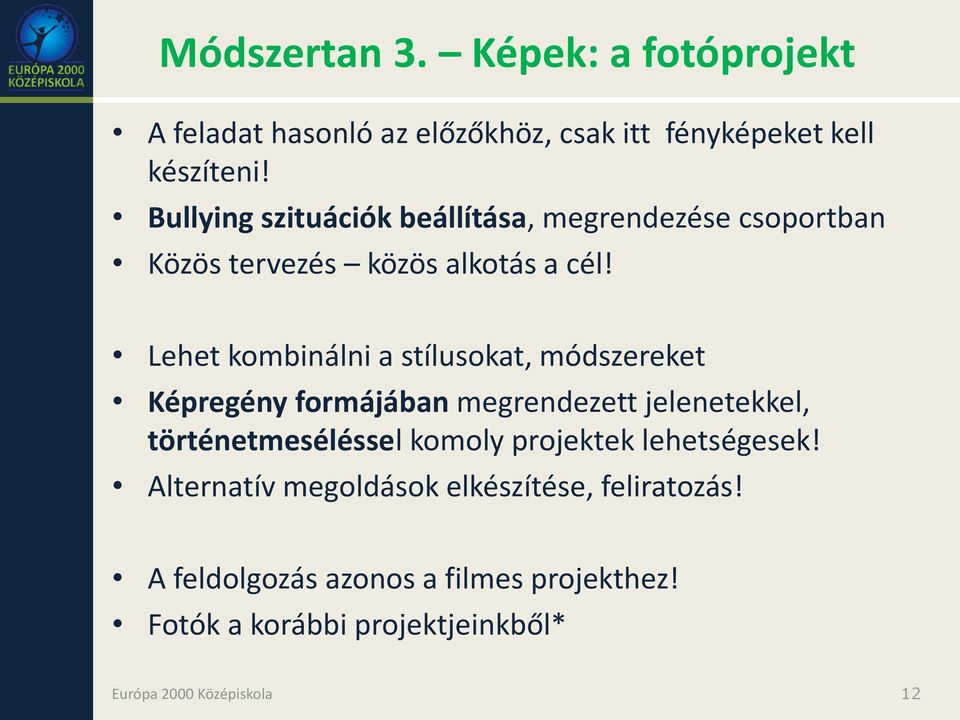 Lehet kombinálni a stílusokat, módszereket Képregény formájában megrendezett jelenetekkel, történetmeséléssel komoly