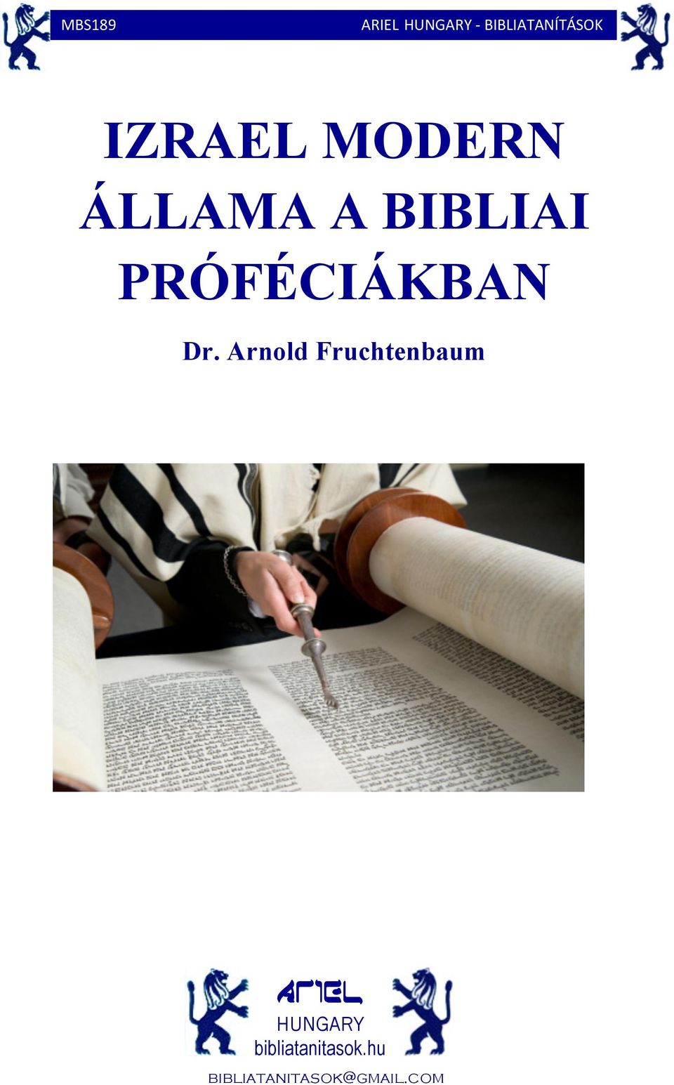 Arnold Fruchtenbaum ArIEL HUNGARY