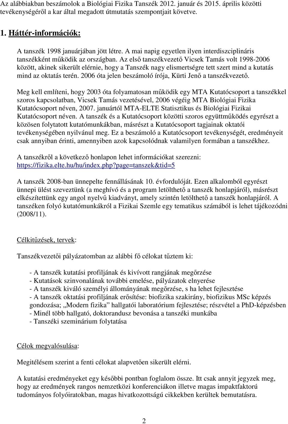 Tanszékvezetői beszámoló Kürti Jenő* egyetemi tanár - PDF Free Download