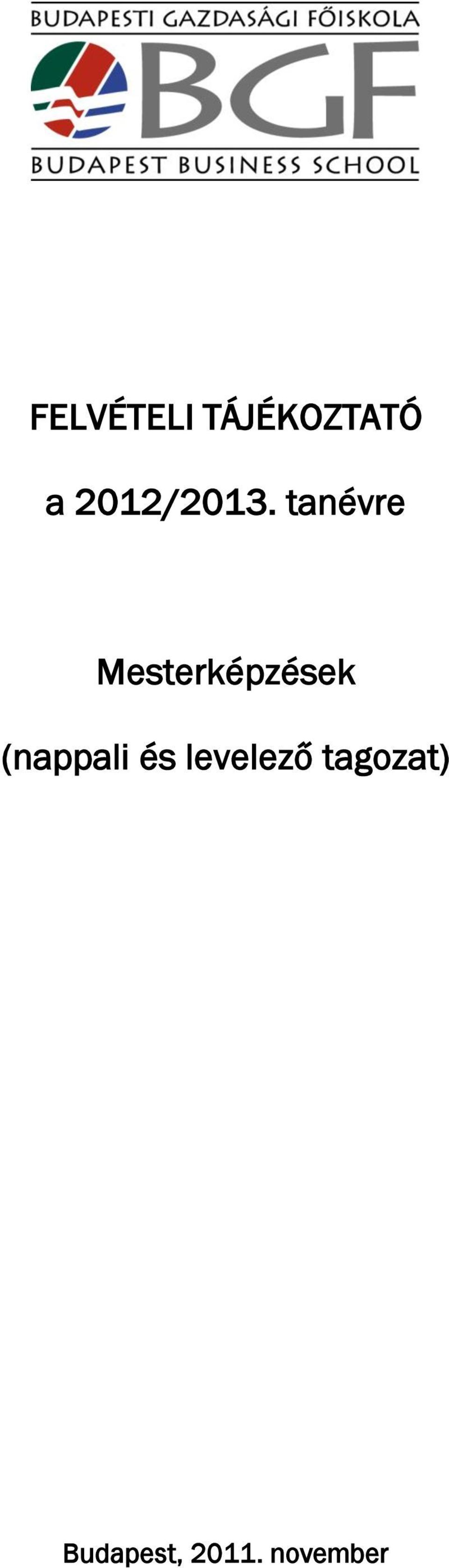 tanévre Mesterképzések