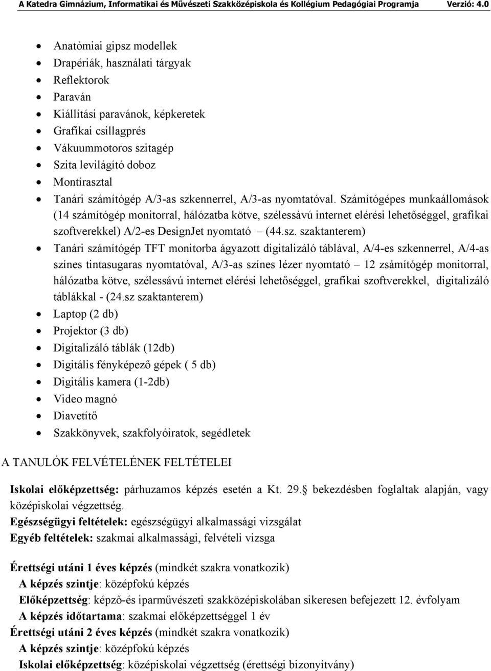 Számítógépes munkaállomások (14 szá