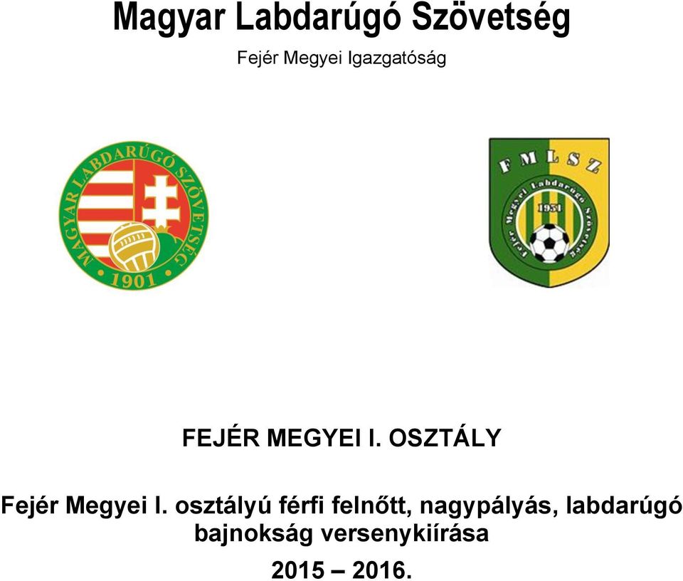 OSZTÁLY Fejér Megyei I.