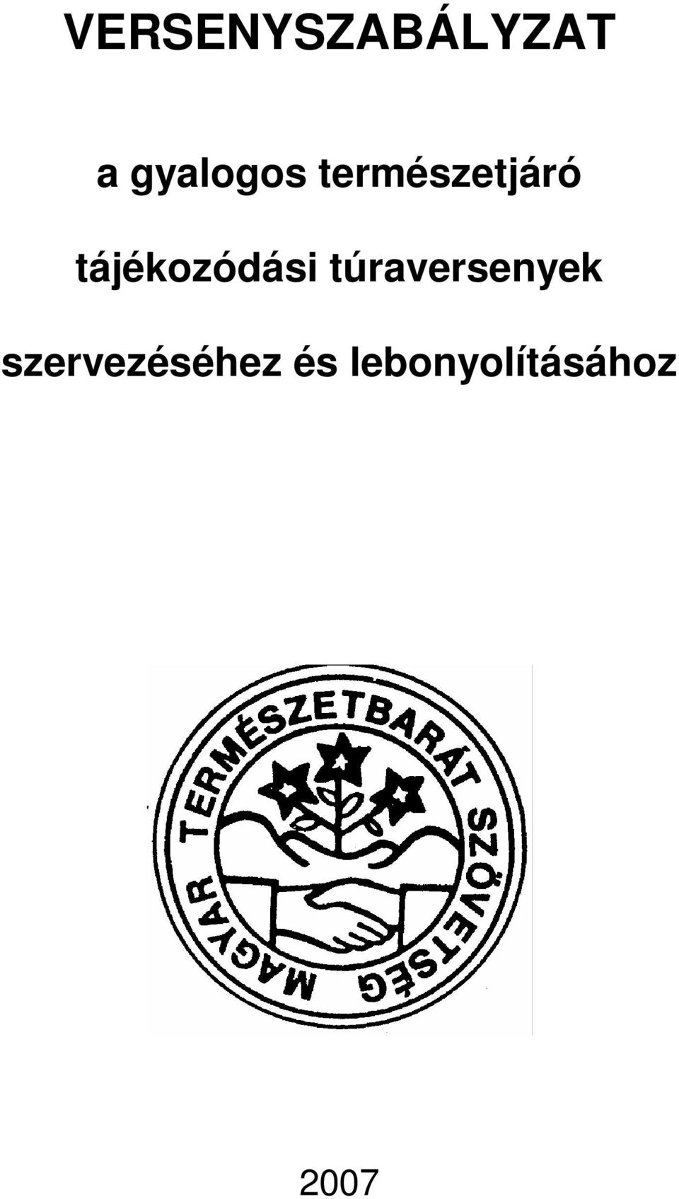 tájékozódási túraversenyek