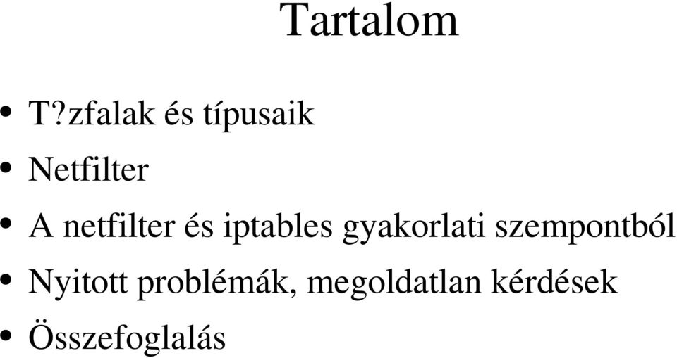 netfilter és iptables gyakorlati