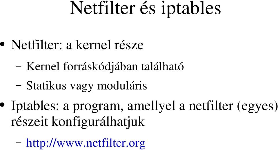 moduláris Iptables: a program, amellyel a