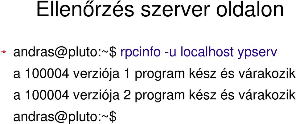 verziója 1 program kész és várakozik a