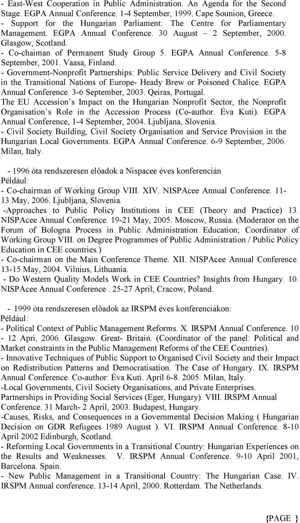 EGPA Annual Conference. 5-8 September, 2001. Vaasa, Finland.