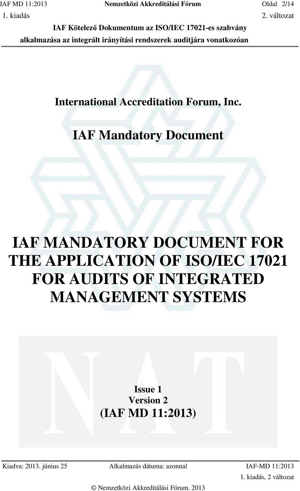 IAF Mandatory Document IAF MANDATORY DOCUMENT FOR THE