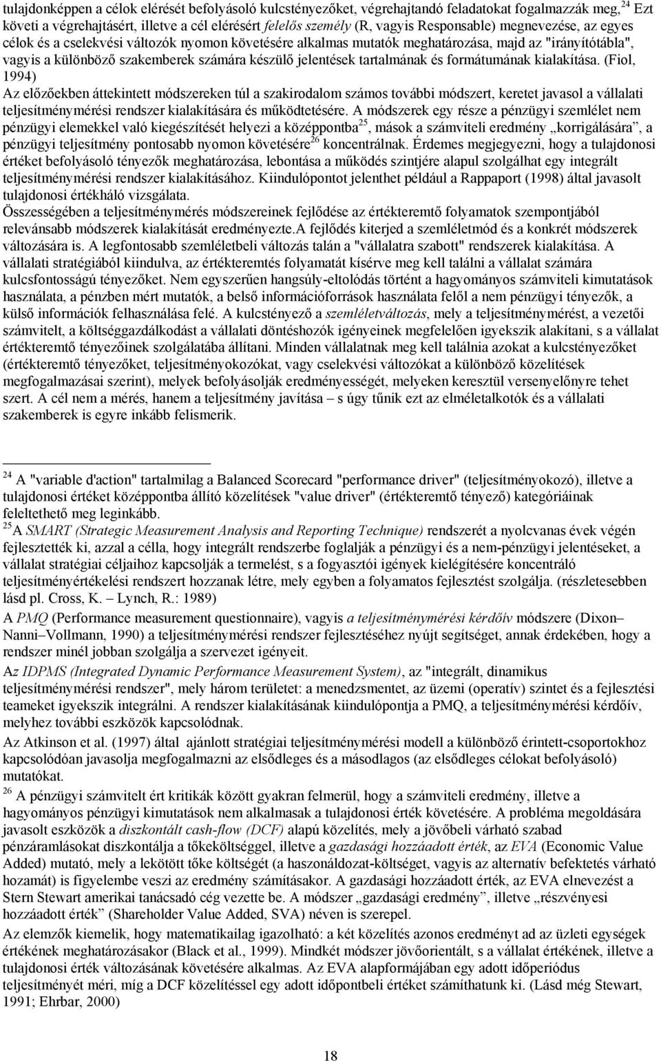 és formátumának kialakítása.