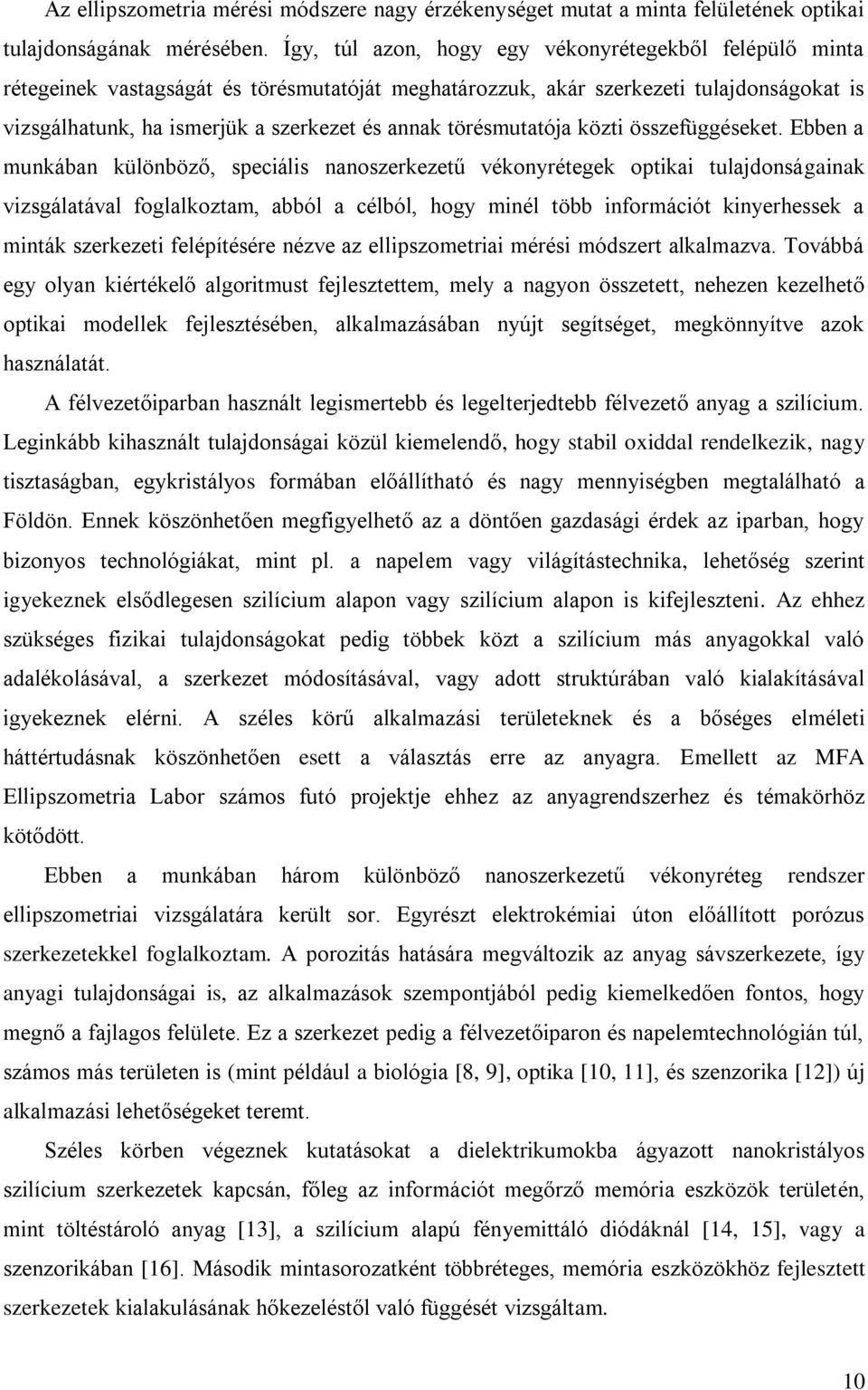 törésmutatója közti összefüggéseket.