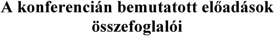 bemutatott