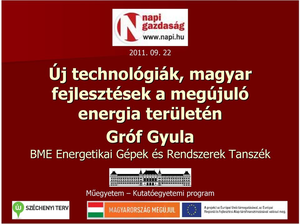 megújuló energia területén Gróf Gyula BME