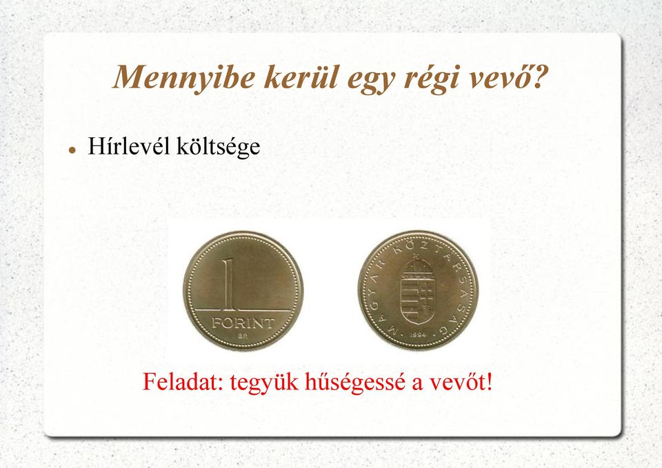 Hírlevél költsége