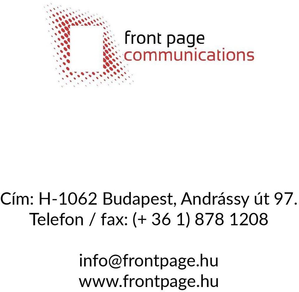 Telefon / fax: (+ 36 1)