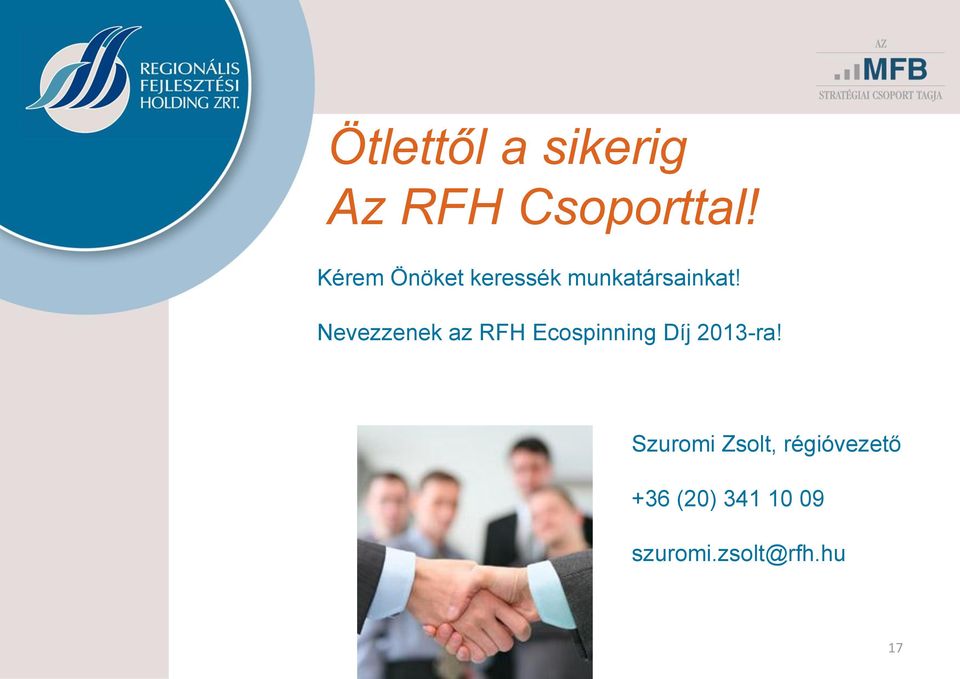 Nevezzenek az RFH Ecospinning Díj 2013-ra!