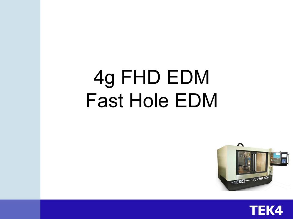 Hole EDM