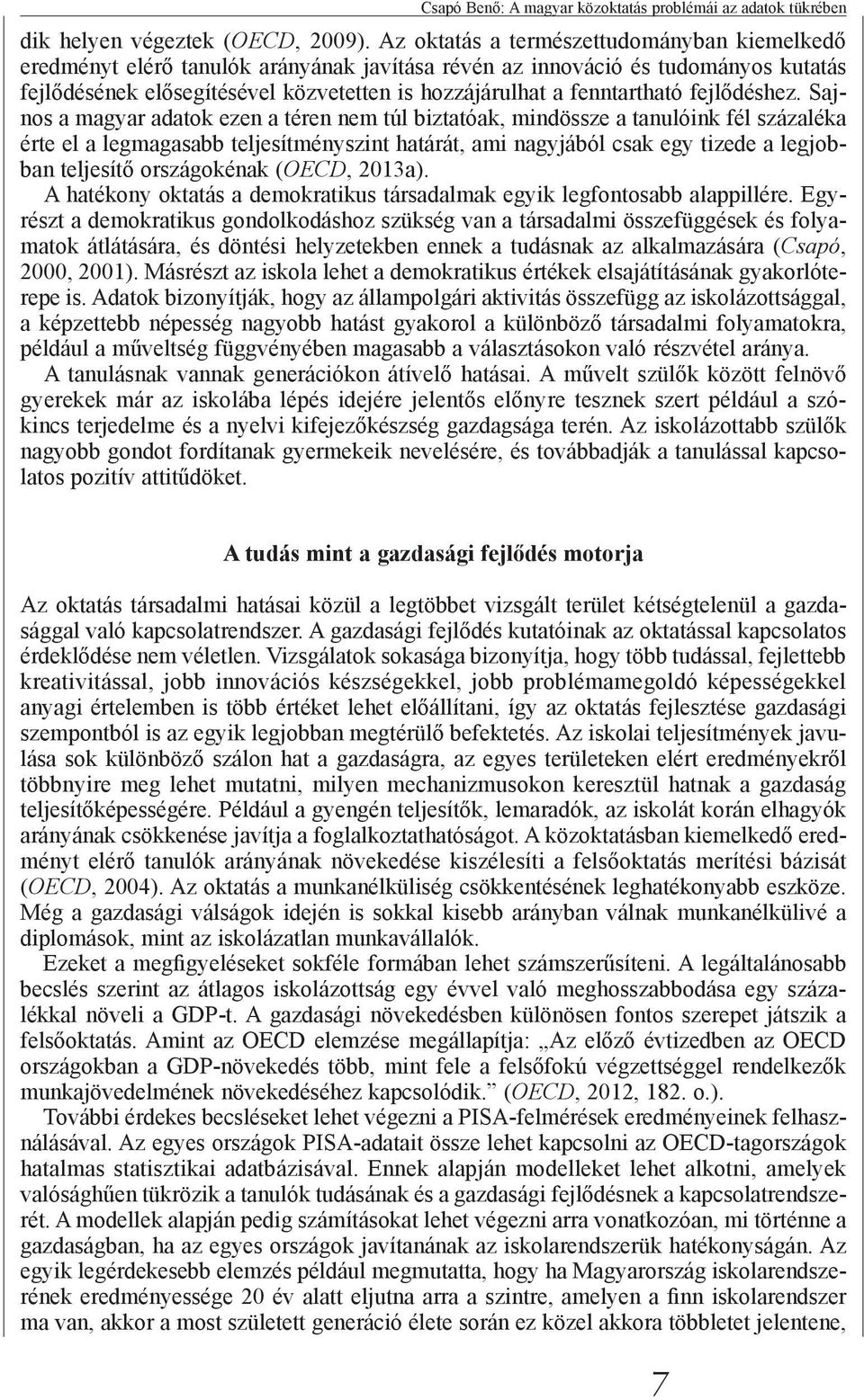 A magyar közoktatás problémái az adatok tükrében. Értékek és viszonyítási  keretek - PDF Free Download
