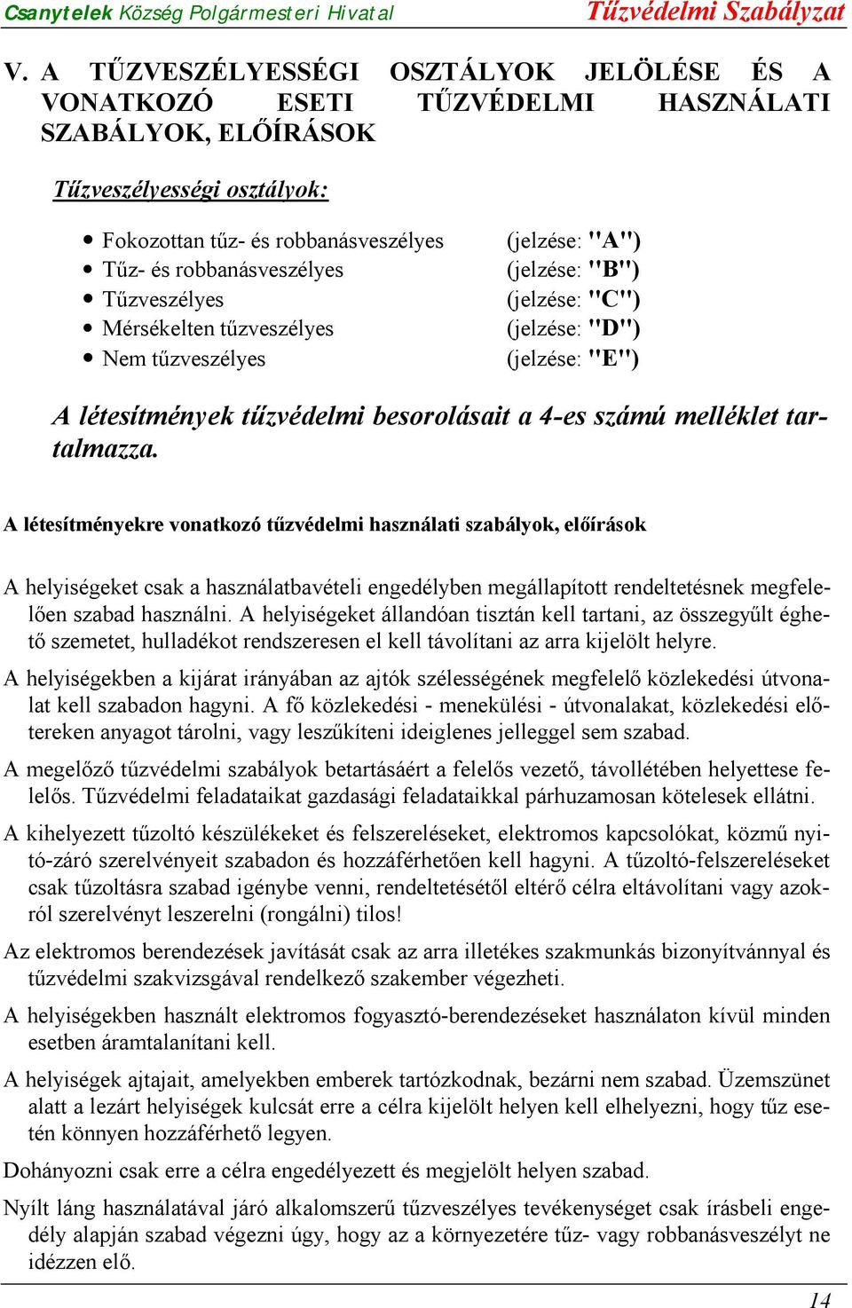melléklet tartalmazza.