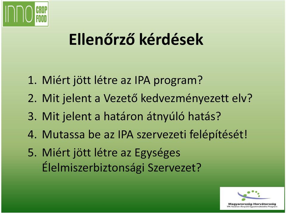Mit jelent a határon átnyúló hatás? 4.