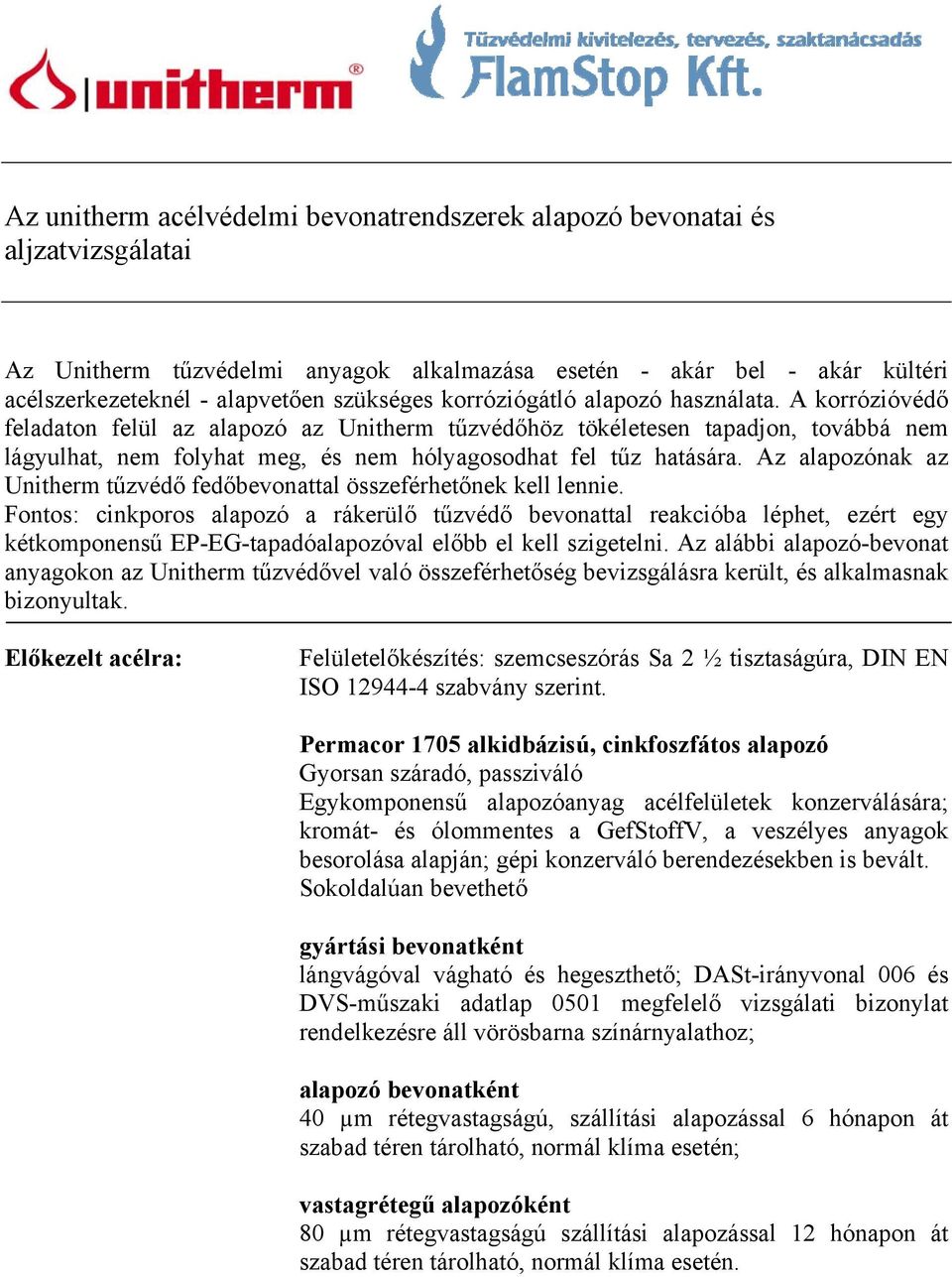 Unitherm tűzvédelmi bevonatok és rendszerek. Acél. Szemcseszórás Sa 2 ½  vagy a régi bevonat esetén összeférhetõségi vizsgálat - PDF Ingyenes  letöltés