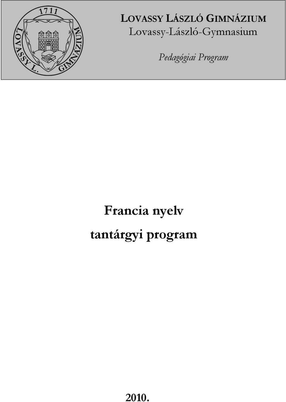 Pedagógiai Program Francia