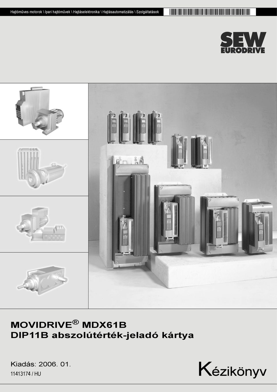 Szolgáltatások MOVIDRIVE MDX61B DIP11B