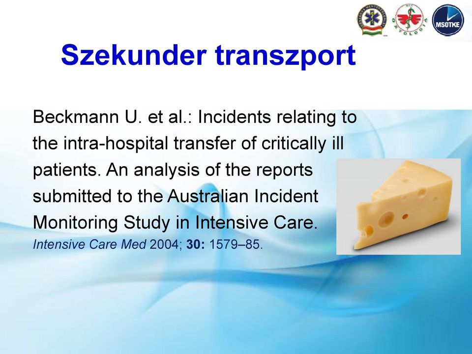 critically ill patients.