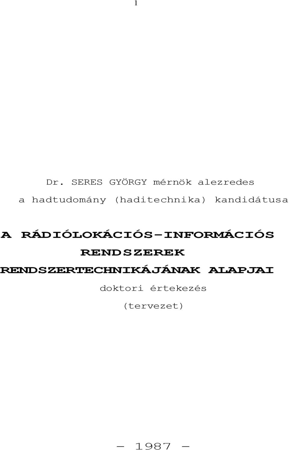 RÁDIÓLOKÁCIÓS-INFORMÁCIÓS RENDSZEREK