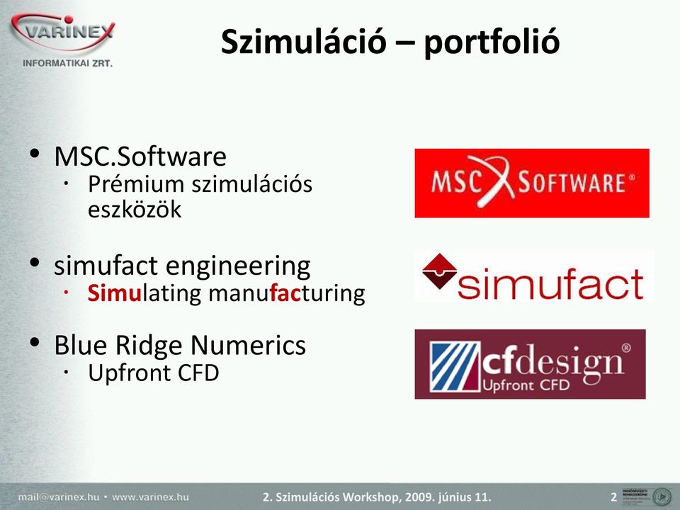 simufact engineering Simulating manufacturing