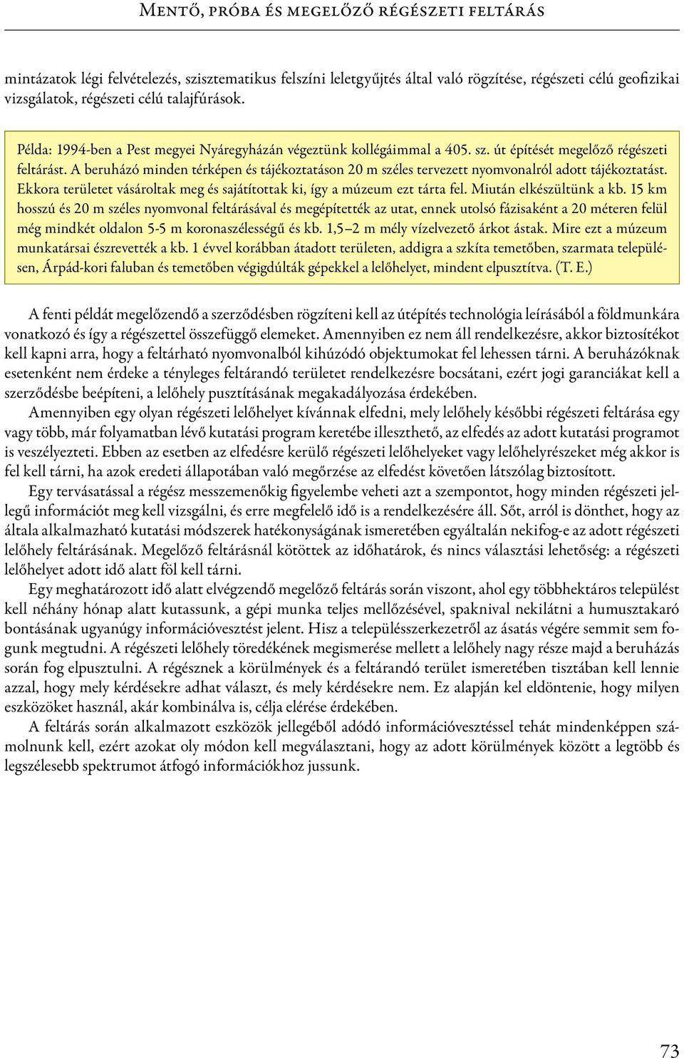 Pusztai Tamás Tari Edit 2.1. Mentő, próba és megelőző régészeti feltárás -  PDF Ingyenes letöltés
