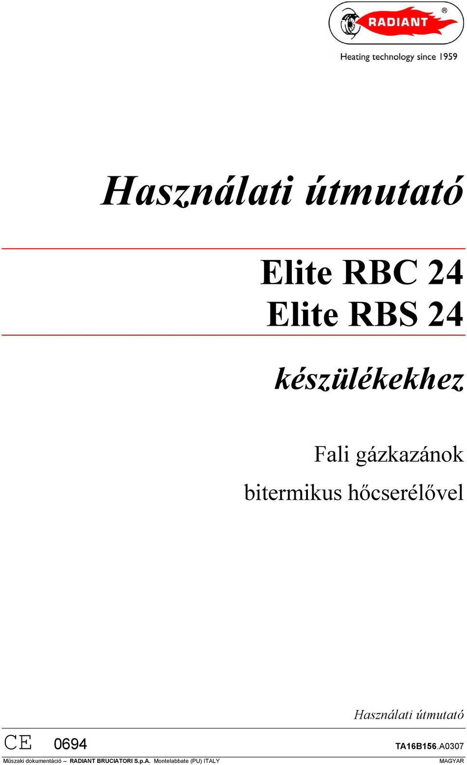 Elite RBC 24 Elite RBS 24 - PDF Ingyenes letöltés