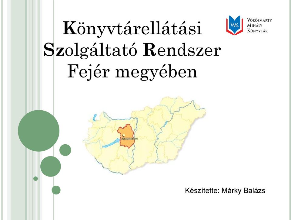 Rendszer Fejér