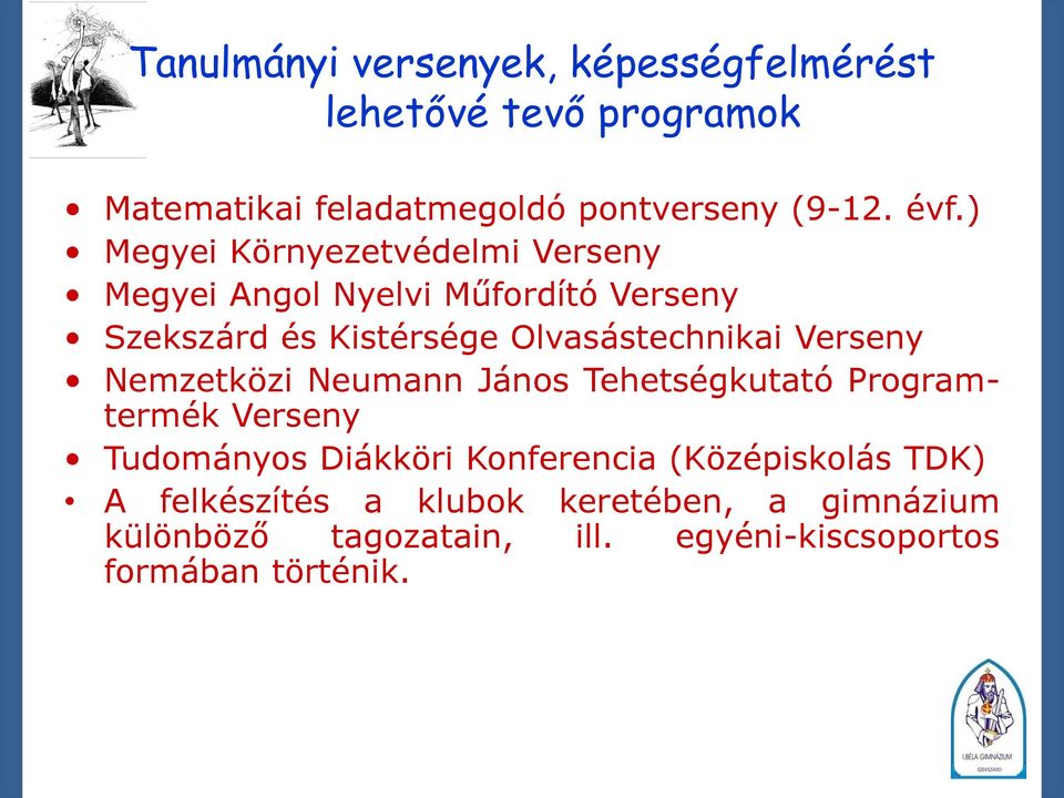 Verseny Nemzetközi Neumann János Tehetségkutató Programtermék Verseny Tudományos Diákköri Konferencia