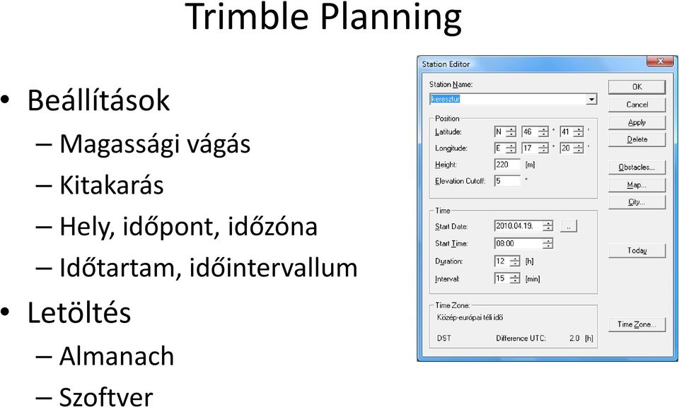 időpont, időzóna Időtartam,