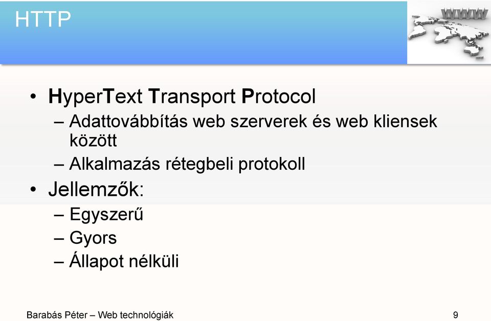 között Alkalmazás rétegbeli protokoll