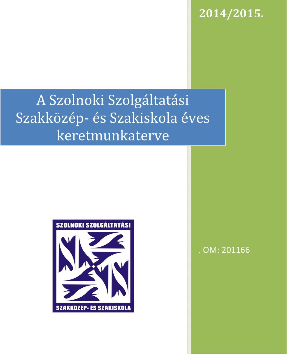 Szolgáltatási