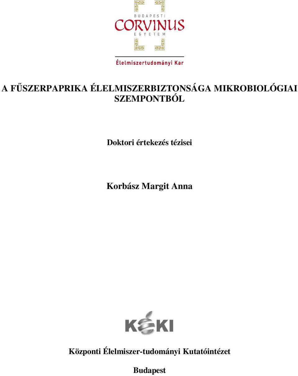 értekezés tézisei Korbász Margit Anna