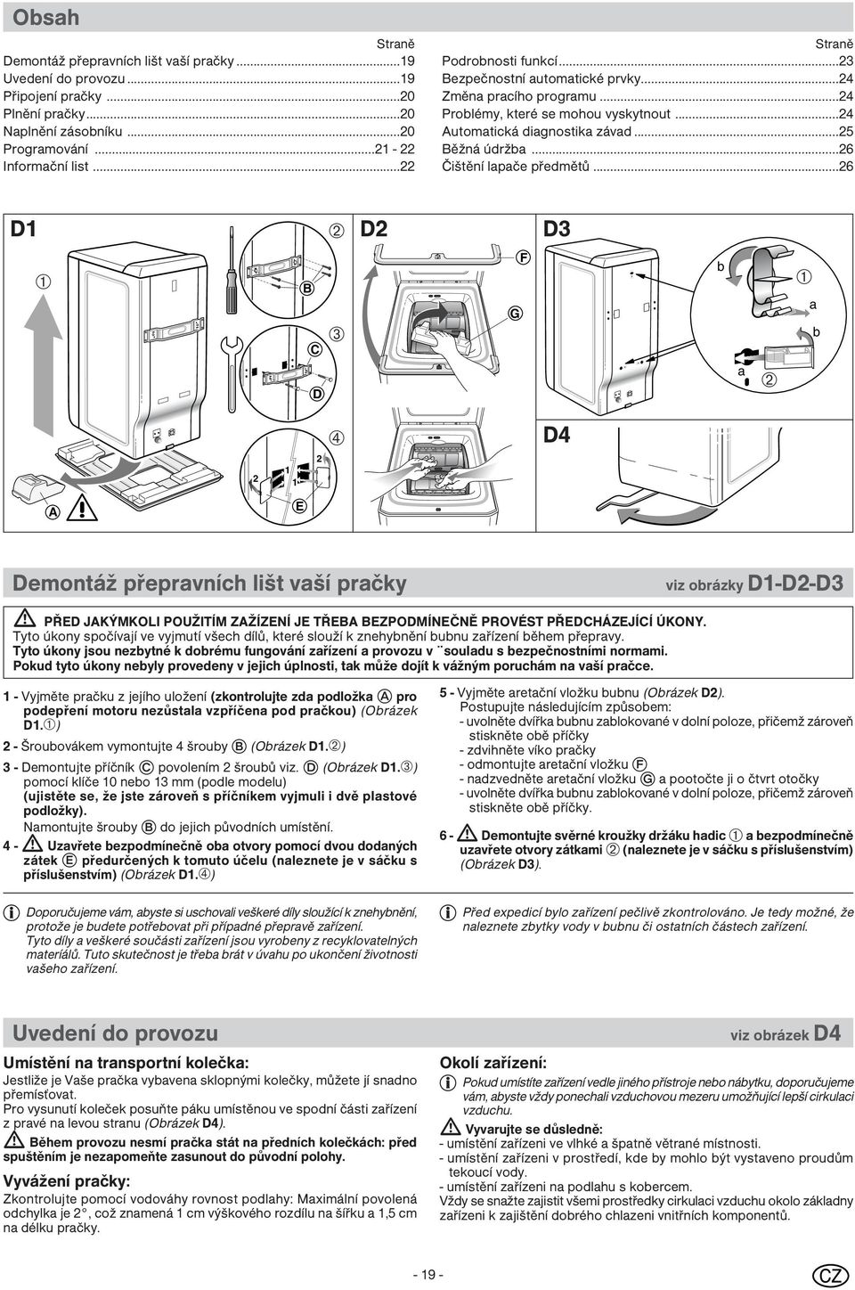 ..26 Čištění lapače předmětů.