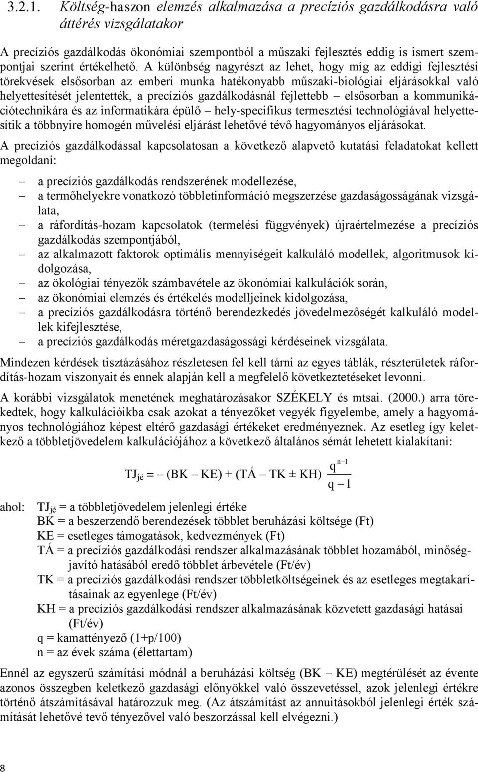 értékelhető.
